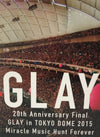 Glay - 20th Anniversary Final in Tokyo Dome 2015 box set 3DVD Yoshiki