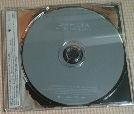 DAHLIA I'LL BE YOUR LOVE CD Disc
