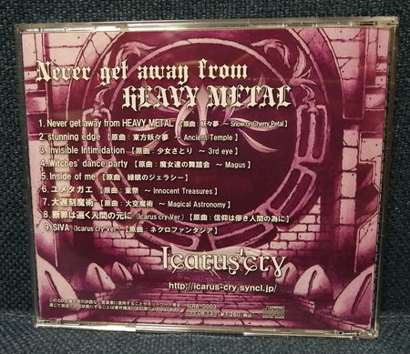 Icarus'cry - Never Get Away from Heavy Metal Back Cover